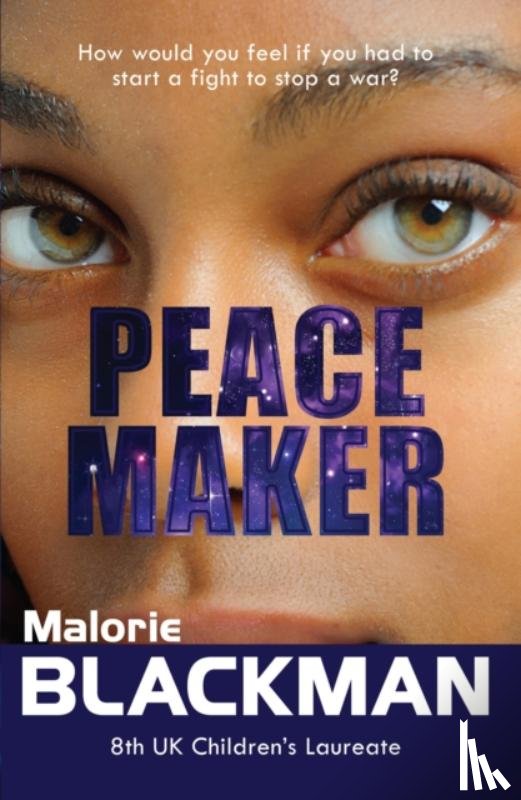 Blackman, Malorie - Peace Maker