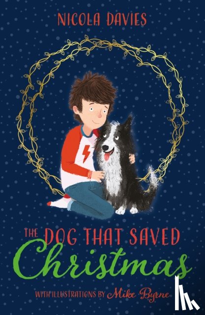 Davies, Nicola - The Dog that Saved Christmas