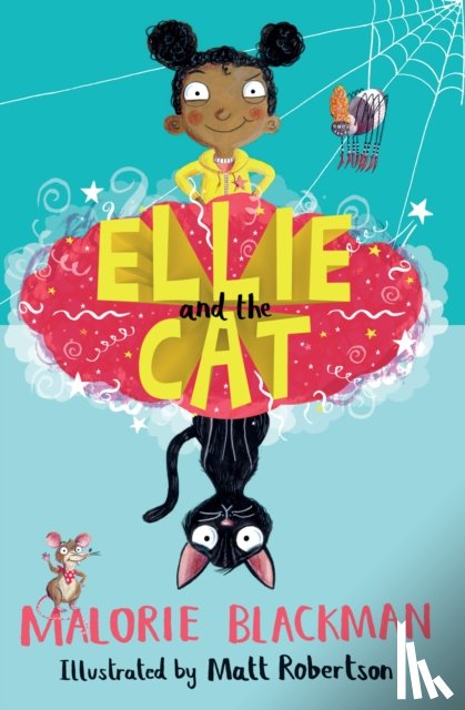 Blackman, Malorie - Ellie and the Cat