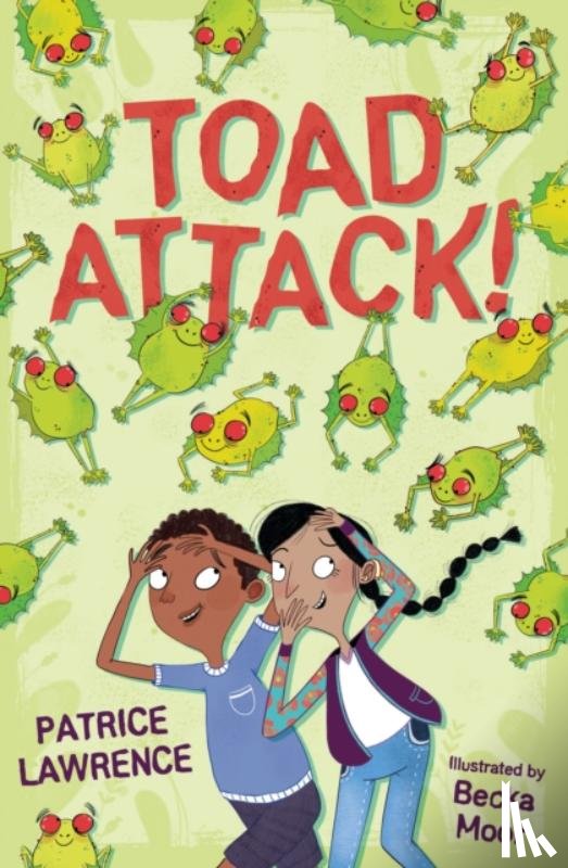 Lawrence, Patrice - Toad Attack!