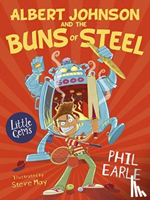 Earle, Phil - Albert Johnson and the Buns of Steel