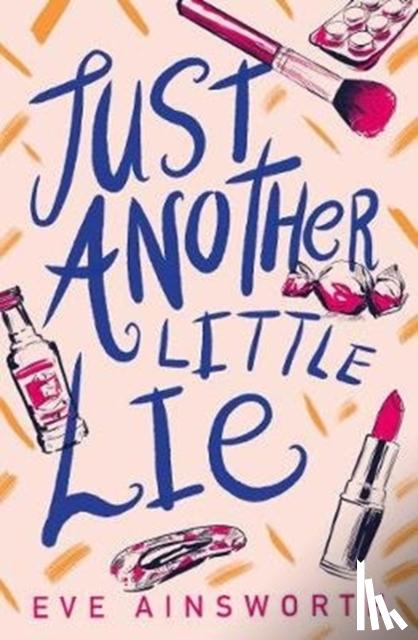 Eve Ainsworth - Just Another Little Lie