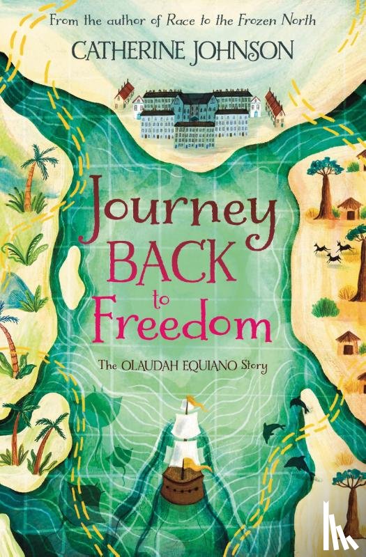 Johnson, Catherine - Journey Back to Freedom