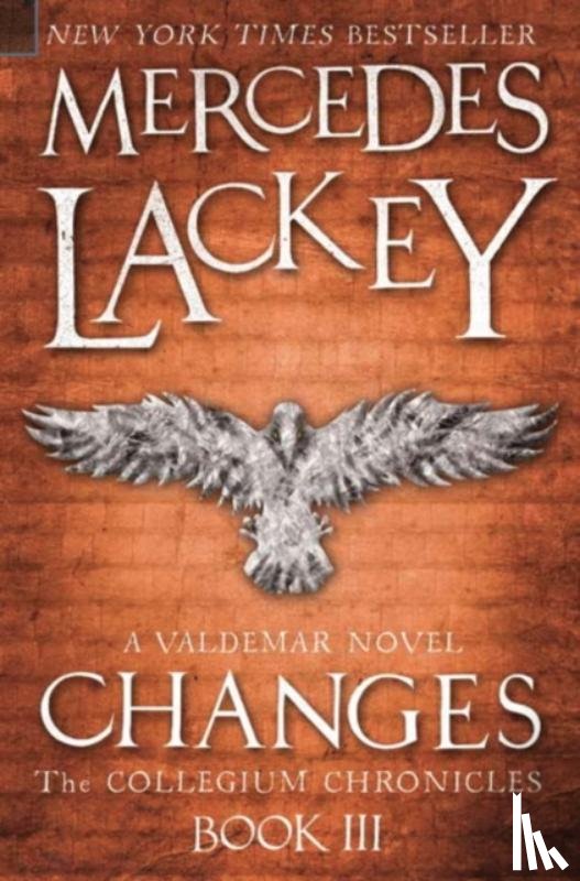 Lackey, Mercedes - Collegium Chronicles, Vol. 3 - Changes