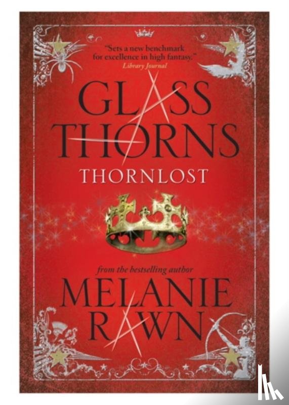 Rawn, Melanie - Glass Thorns
