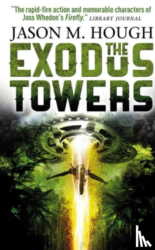 Hough, Jason M. - The Exodus Tower