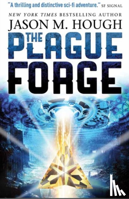 Hough, Jason M. - The Plague Forge