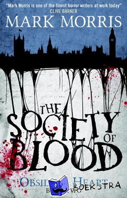Morris, Mark - The Society of Blood