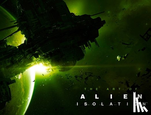 McVittie, Andy - The Art of Alien: Isolation