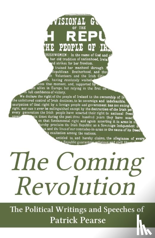 Pearse, Patrick - The Coming Revolution