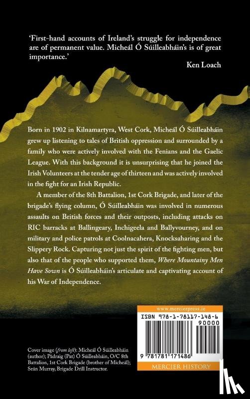 O Suilleabhain, Micheal - Where Mountainy Men Have Sown