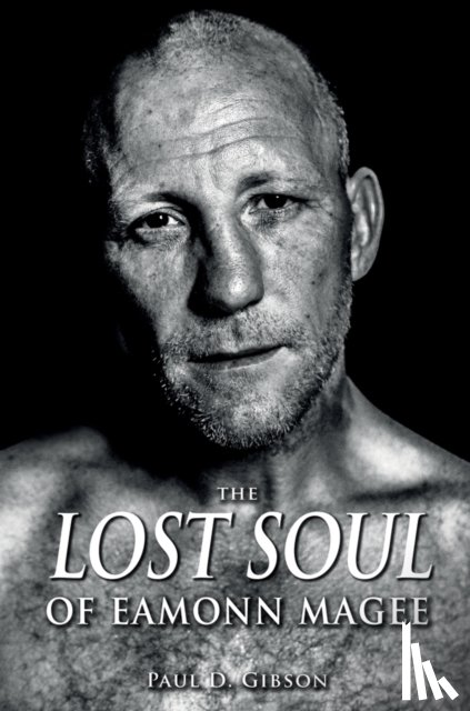 Gibson, Paul - The Lost Soul of Eamonn Magee