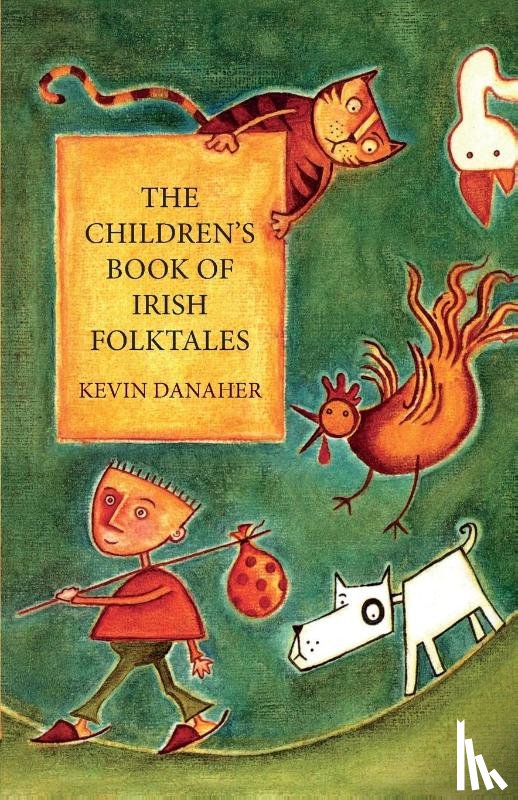 Danaher, Kevin - Children's Book Of Irish Folktales