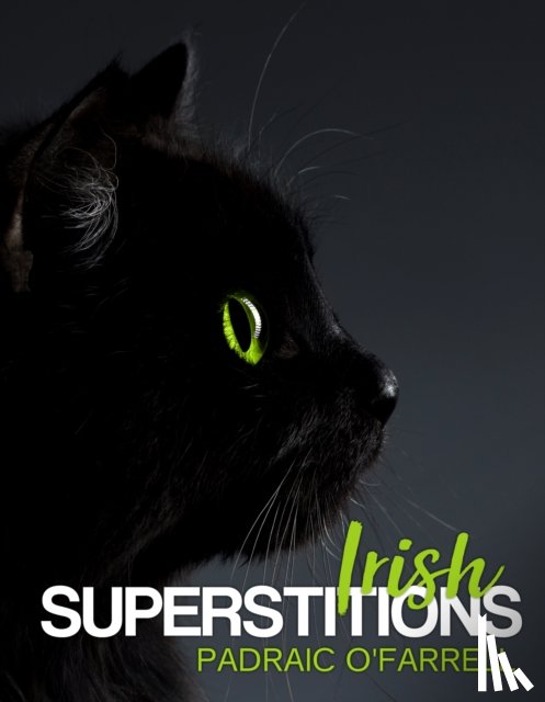 O'Farrell, Padraic - Irish Superstitions