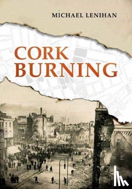 Lenihan, Michael - Cork Burning