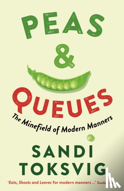 Toksvig, Sandi - Peas & Queues