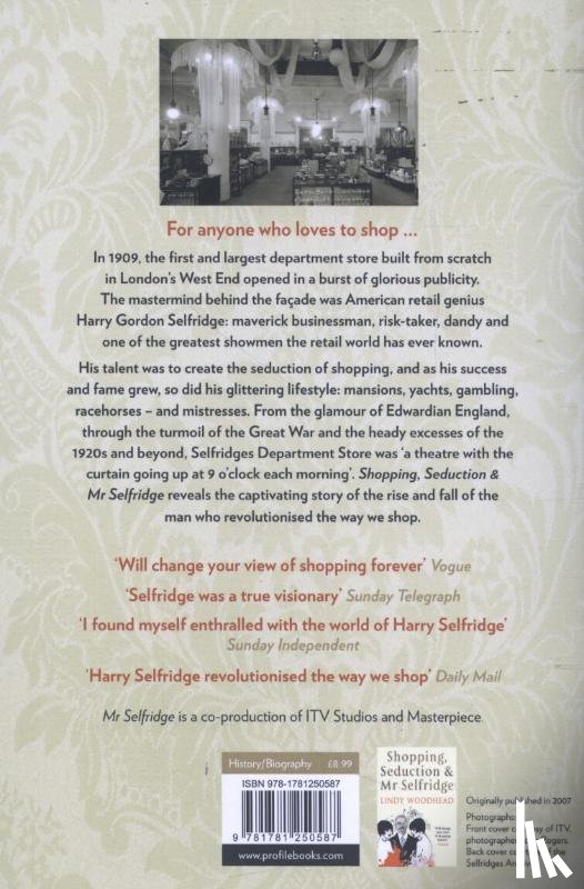 Woodhead, Lindy - Shopping, Seduction & Mr Selfridge
