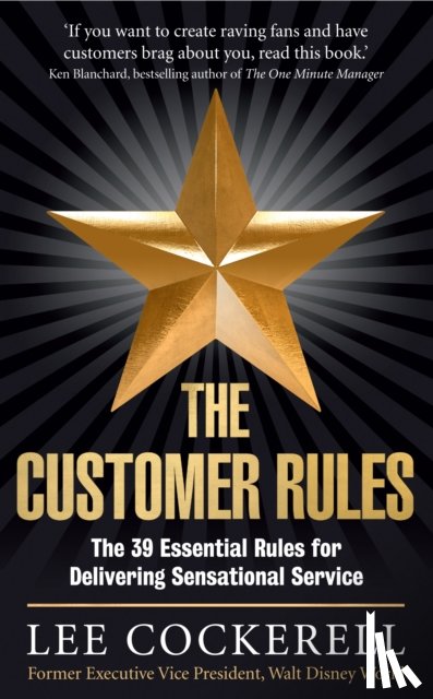 Cockerell, Lee - The Customer Rules