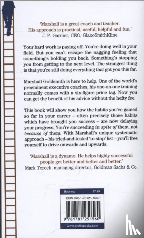 Goldsmith, Marshall - What Got You Here Won't Get You There