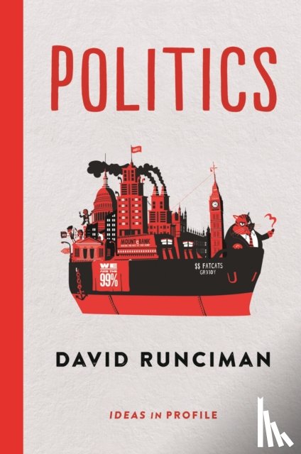 Runciman, David - Politics: Ideas in Profile