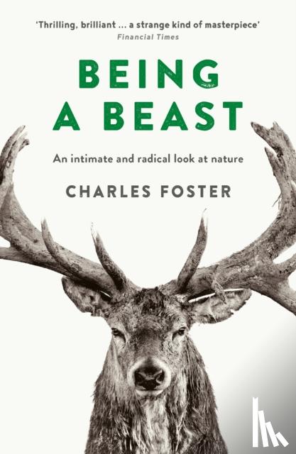 Foster, Charles - Being a Beast