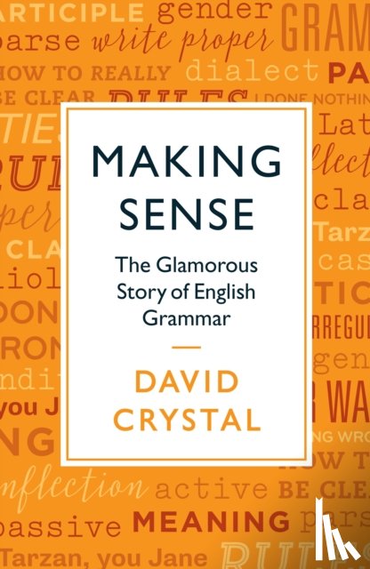 Crystal, David - Making Sense