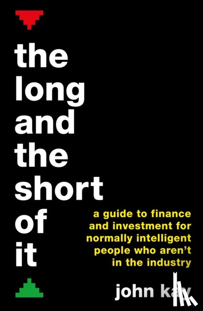 Kay, John - The Long and the Short of It