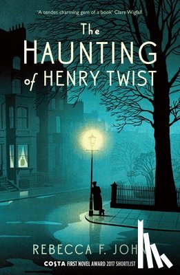 John, Rebecca F. - The Haunting of Henry Twist