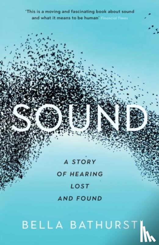 Bathurst, Bella - Sound