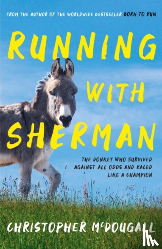 McDougall, Christopher - Running with Sherman