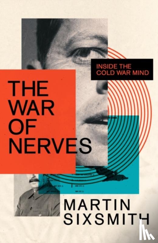 Sixsmith, Martin - The War of Nerves