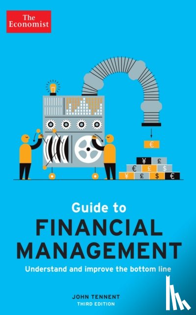 Tennent, John - The Economist Guide to Financial Management 3rd Edition