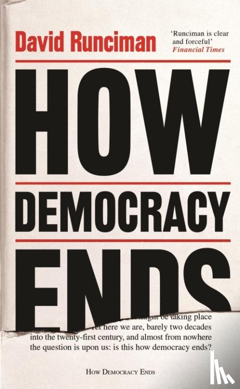 Runciman, David - How Democracy Ends