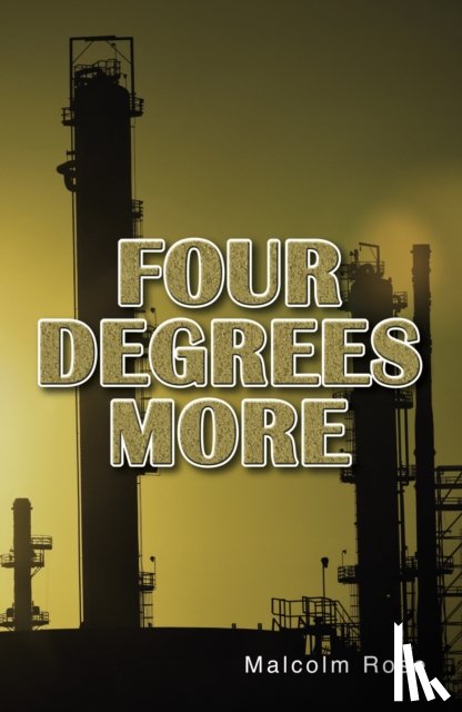 Rose Malcolm - Four Degrees More