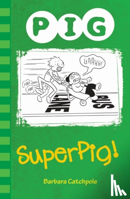 Catchpole Barbara - Superpig!