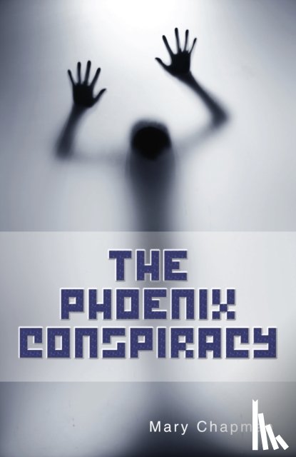 Chapman Mary - The Phoenix Conspiracy