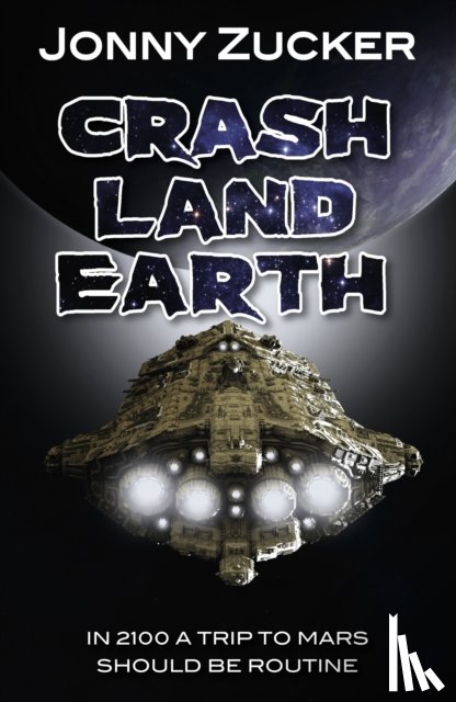 Zucker Jonny - Crash Land Earth