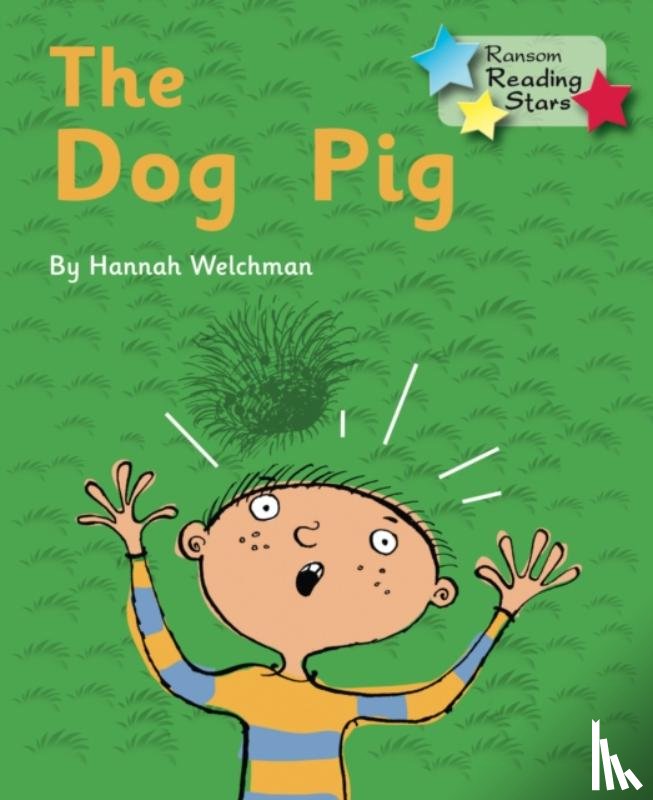 Welchman Hannah - The Dog Pig