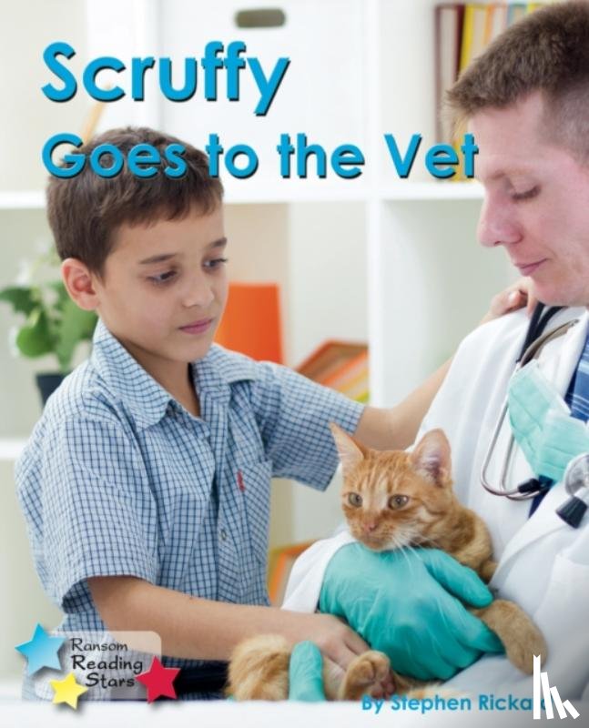 Rickard Stephen - Scruffy Goes to the Vet