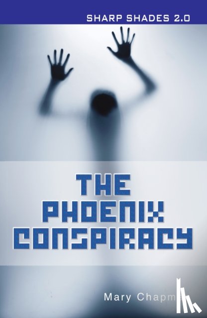 Chapman Mary - The Phoenix Conspiracy (Sharp Shades)