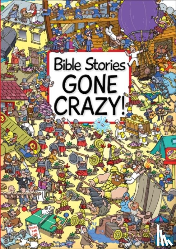 Edwards, Josh - Bible Stories Gone Crazy!