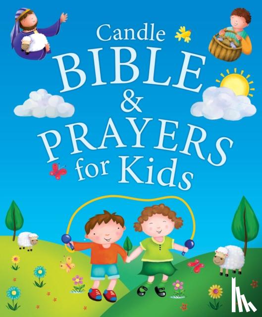 Juliet David, Claire Freedman - Candle Bible & Prayers for Kids