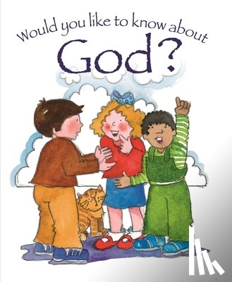 Dowley, Tim - Would you like to know God?