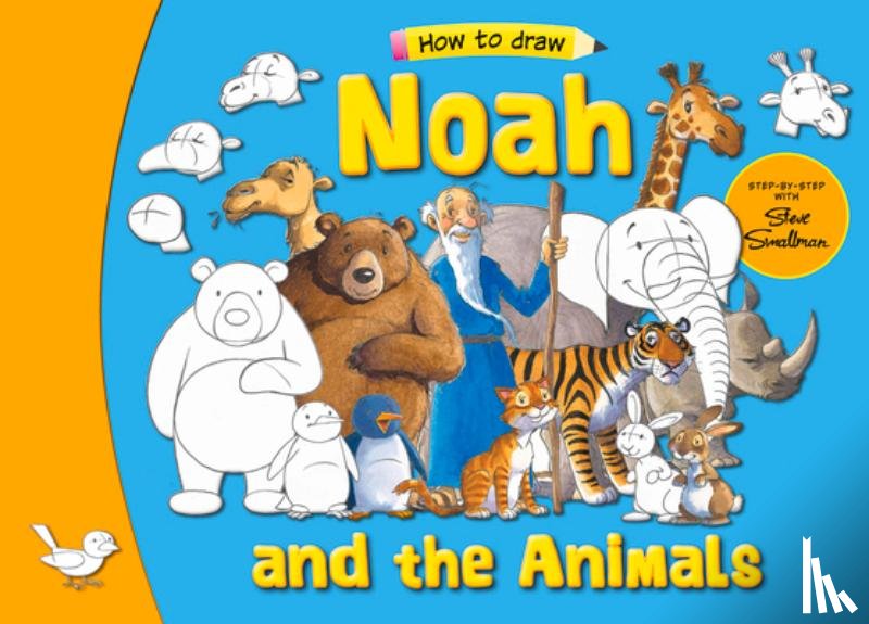 Steve Smallman - Noah and his Animals