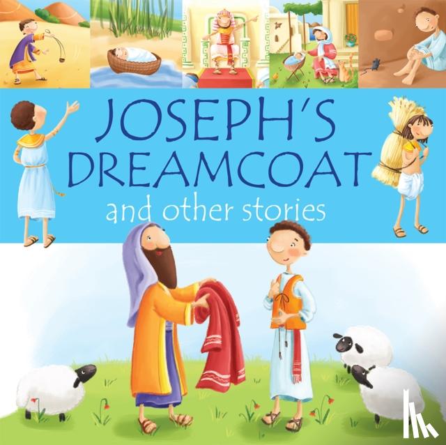 David, Juliet - Joseph's Dreamcoat and Other Stories