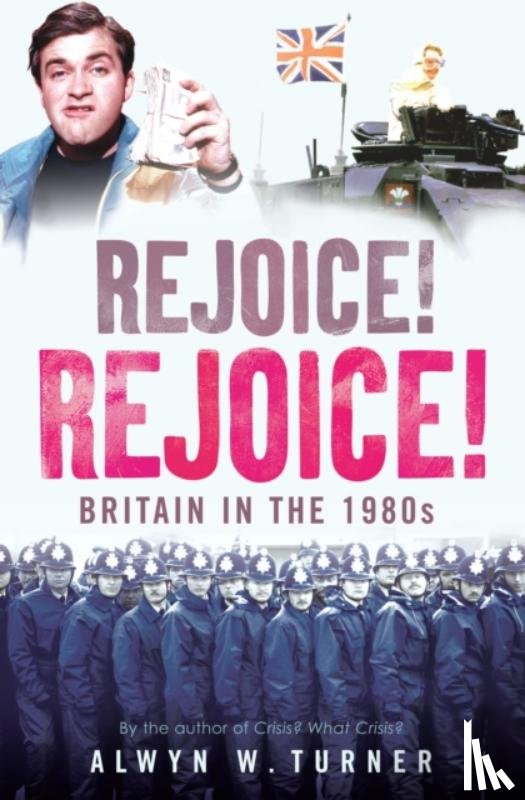 Turner, Alwyn W. - Rejoice! Rejoice!