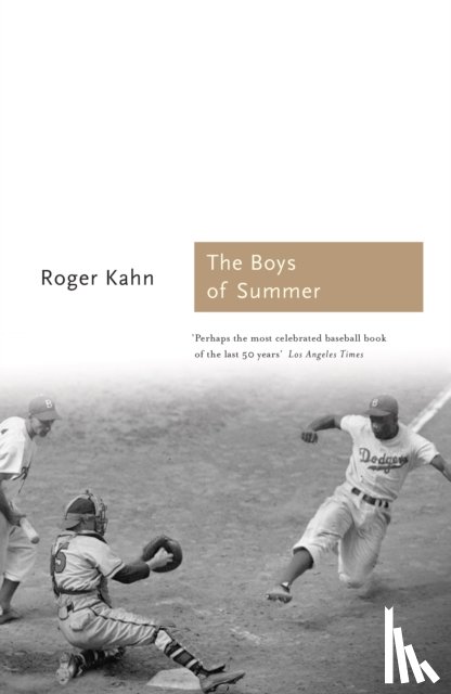 Kahn, Roger - The Boys of Summer