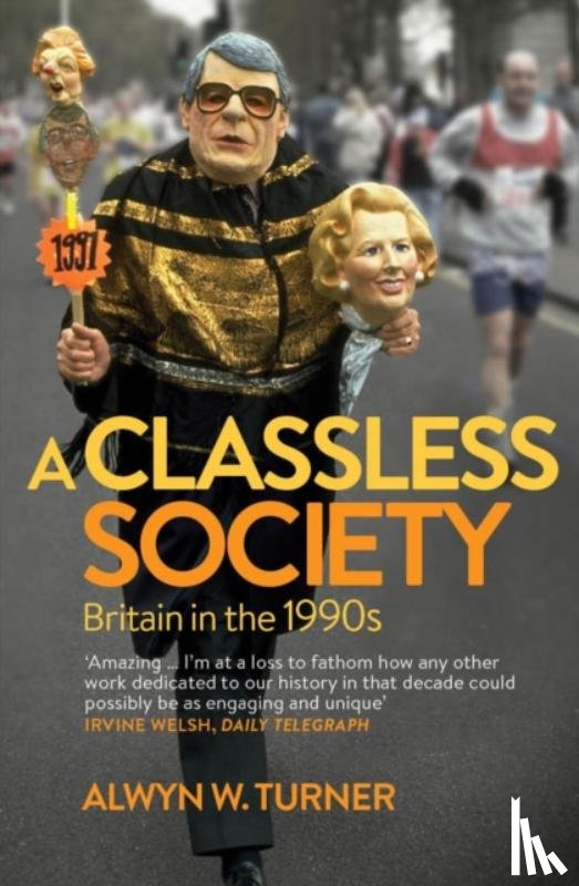 Turner, Alwyn W - A Classless Society