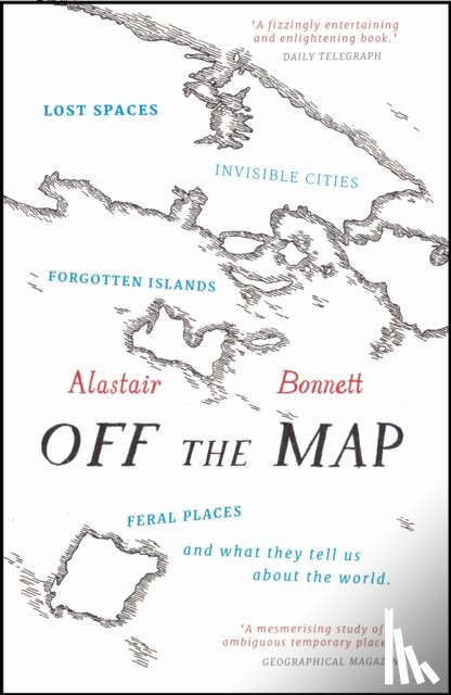 Bonnett, Alastair - Off the Map