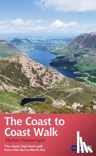 Wainwright, Martin - The Coast to Coast Walk